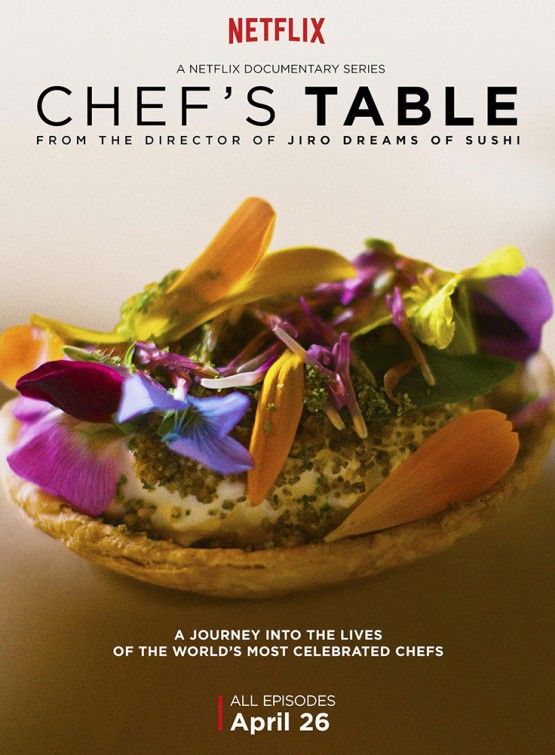 Poster of 'Chef's Table', one of my all-time favorites on Netflix
