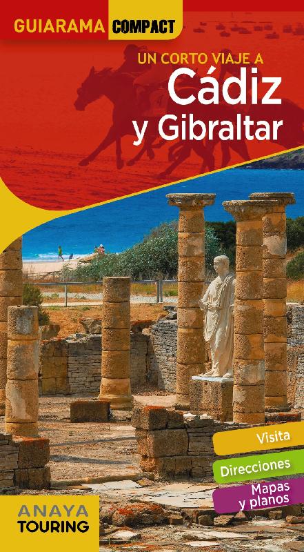 Cádiz and Gibraltar travel guide by Anaya Touring