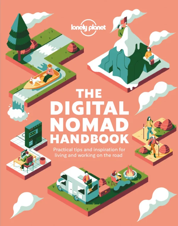 The Digital Nomad Handbook by Lonely Planet