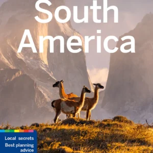 South America guidebook by Lonely Planet