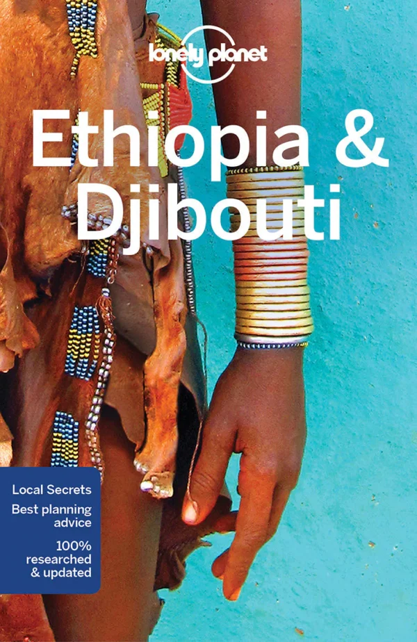 Ethiopia & Djibouti travel guide by Lonely Planet